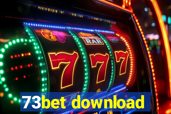 73bet download